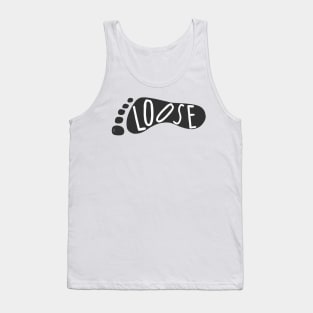 foot loose Tank Top